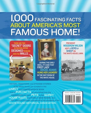 1,000 facts about the white house - Ảnh 13