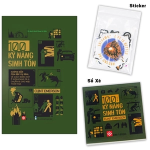 100 kỹ năng sinh tồn - bản đặc biệt - bìa cứng - tặng kèm sticker + sổ tay