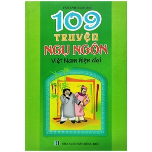 109 truyện ngụ ngôn việt nam hiện đại (tái bản)