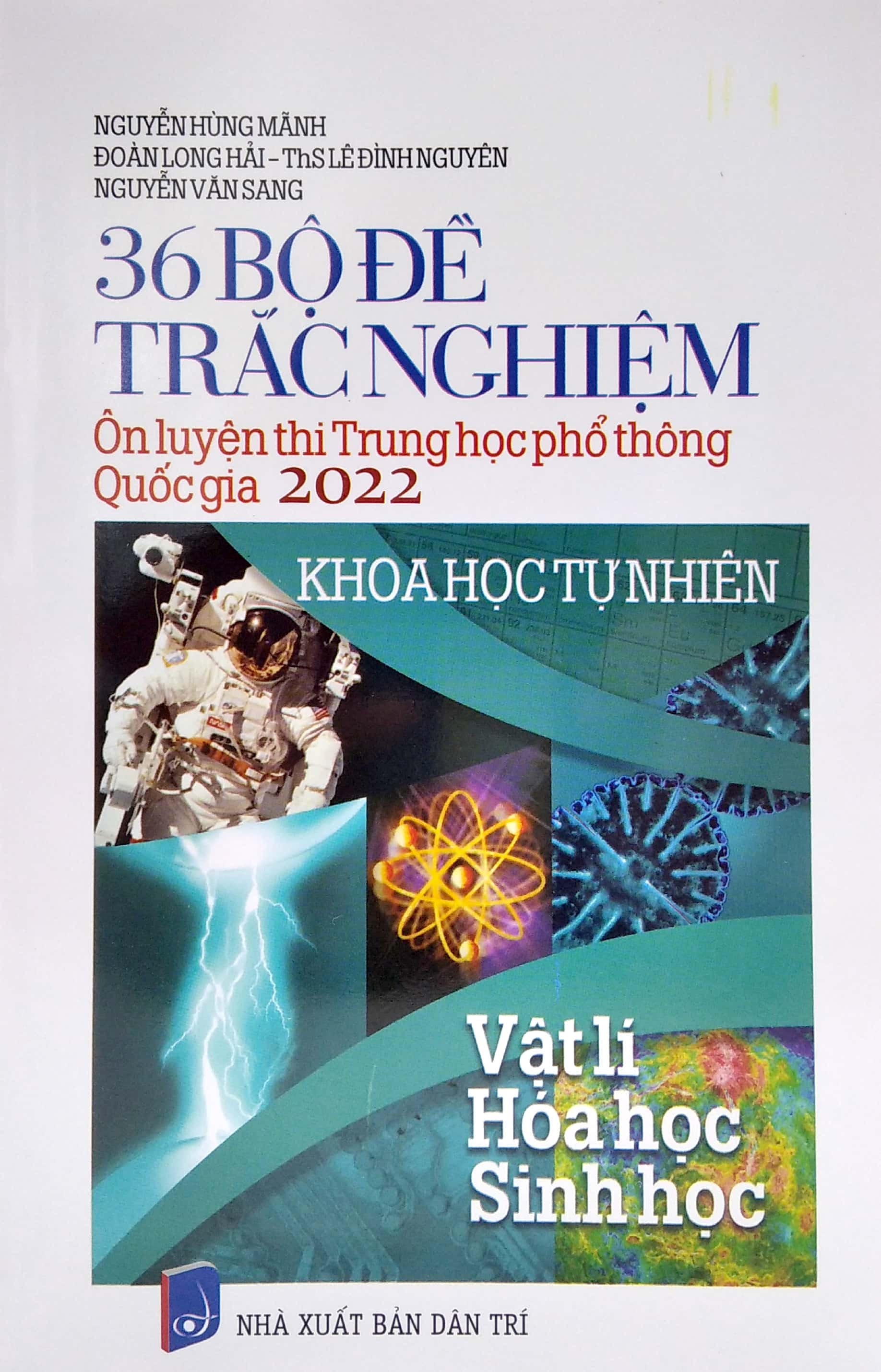 36 bộ đề trắc nghiệm - ôn thi thpt quốc gia 2022: vật lí - hóa học - sinh học - Ảnh 2