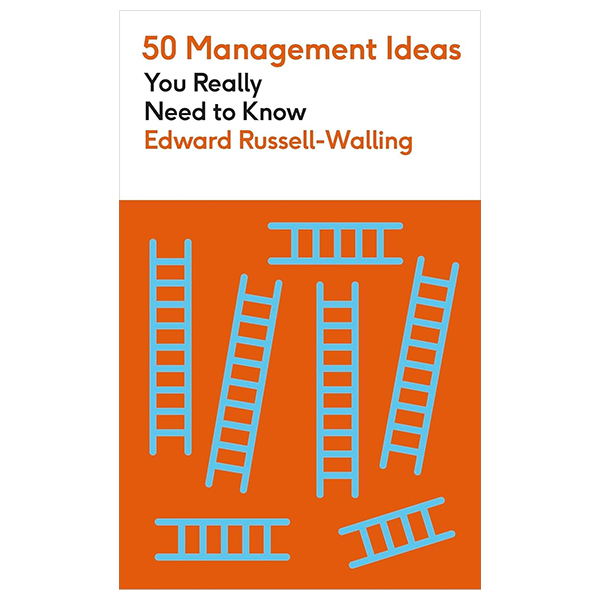 50 Management Ideas You Really Need To Know