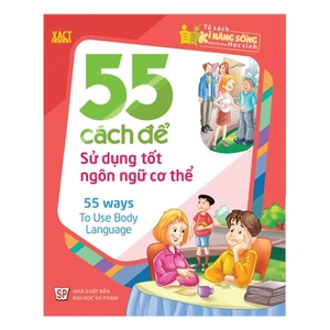 55 cách để sử dụng tốt ngôn ngữ cơ thể