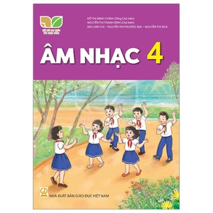 âm nhạc 4 (kết nối tri thức) (chuẩn)