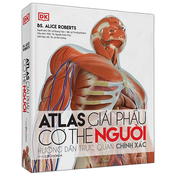 Atlas Giải Phẫu Cơ Thể Người - Hướng Dẫn Trực Quan Chính Xác - Bìa Cứng (Tái Bản 2026)