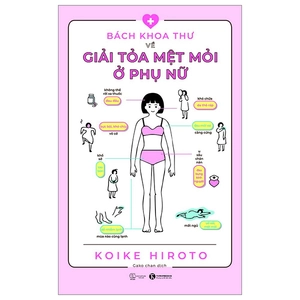 bách khoa thư về giải tỏa mệt mỏi ở phụ nữ