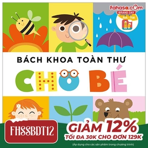 bách khoa toàn thư cho bé - song ngữ anh-việt