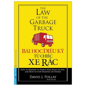 bài học diệu kỳ từ chiếc xe rác (tái bản 2020)