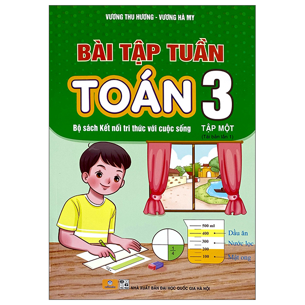 Bài Tập Cuối Tuần Toán 3 - Tập Một (Kết Nối) - Ảnh 2