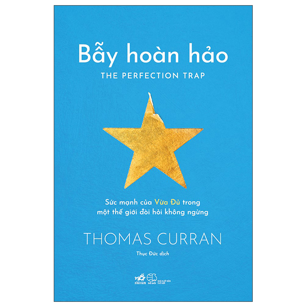 Bay Hoan Hao - The Perfection Trap - Suc Manh Cua Vua Du Trong Mot The Gioi Doi Hoi Khong Ngung