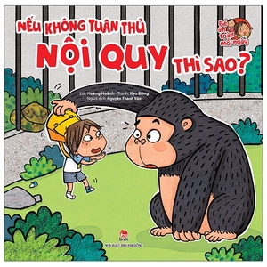 bé an toàn mỗi ngày - nếu không tuân thủ nội quy thì sao?