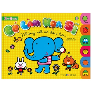 bé làm họa sĩ - những nét vẽ đầu tiên - 3~4 tuổi - tập b