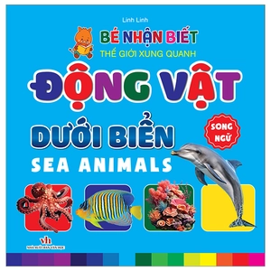bé nhận biết thế giới xung quanh - động vật dưới biển - sea animals