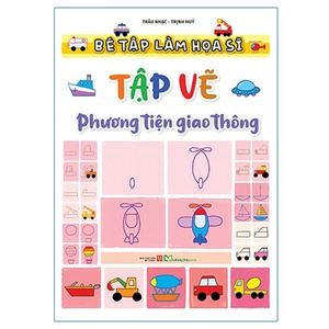 bé tập làm họa sĩ - tập vẽ phương tiện giao thông