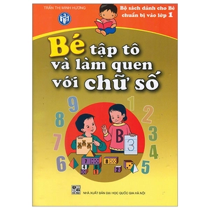 bé tập tô và làm quen với chữ số