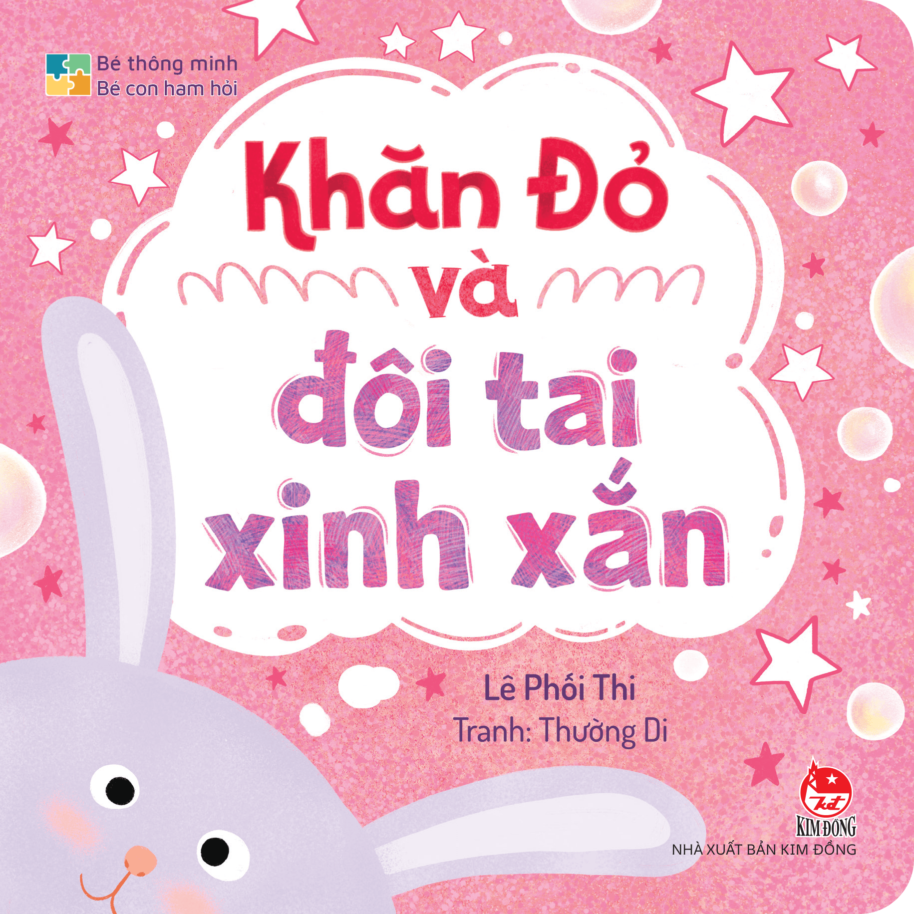 Bé Thông Minh - Bé Con Ham Hỏi - Khăn Đỏ Và Đôi Tai Xinh Xắn - Bìa Cứng - Ảnh 2