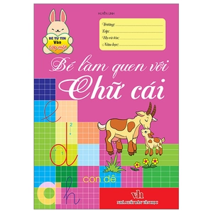 bé tự tin vào lớp một - bé làm quen với chữ cái