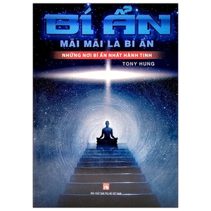 bí ẩn mãi mãi là bí ẩn - những nơi bí ẩn nhất hành tinh