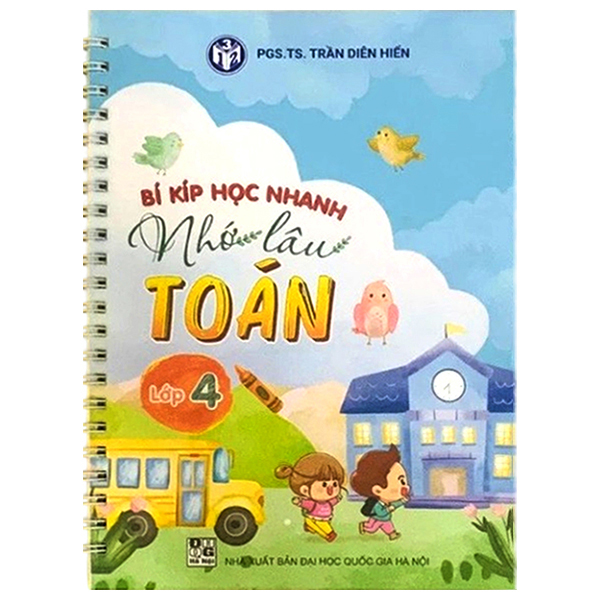 Bi Kip Hoc Nhanh Nho Lau Toan 4 - Phien Ban Cao Cap