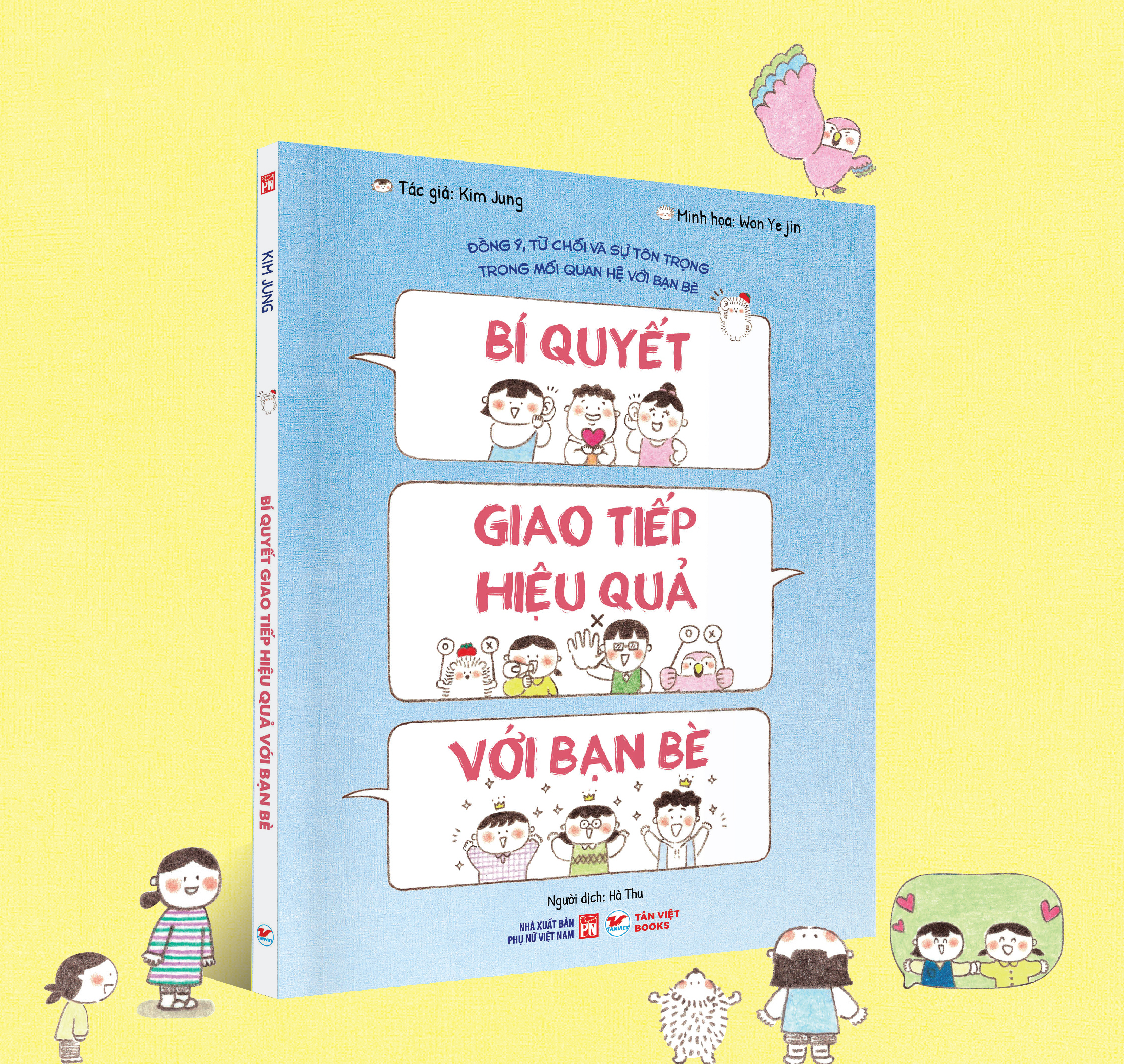 Bí Quyết Giao Tiếp Hiệu Quả Với Bạn Bè - Đồng Ý, Từ Chối Và Sự Tôn Trọng Trong Mối Quan Hệ Với Bạn Bè - Ảnh 3