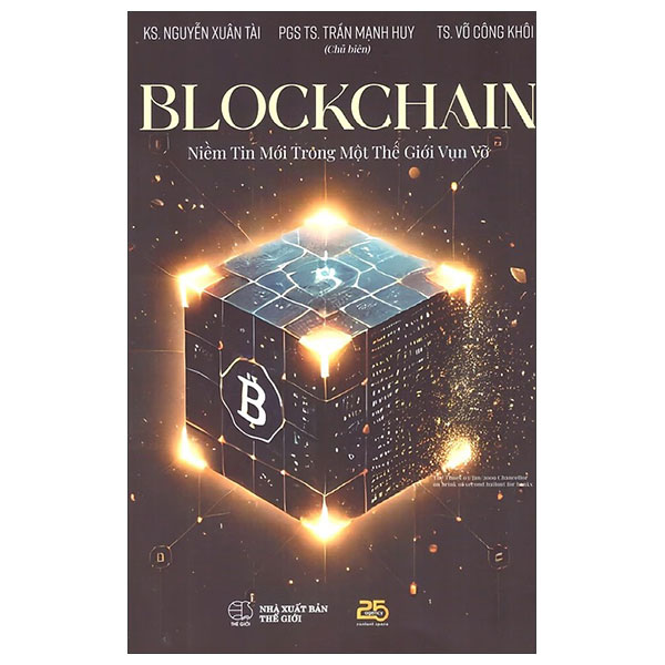 Blockchain - Niem Tin Moi Trong Mot The Gioi Vun Vo