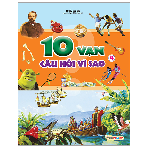 Bộ 10 Vạn Câu Hỏi Vì Sao? Tập 2 - Ảnh 11