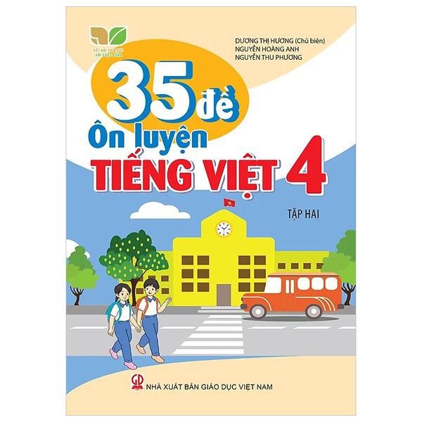 Bo
						
										
										35 De On Luyen Tieng Viet 4 - Tap 2 (Ket Noi)