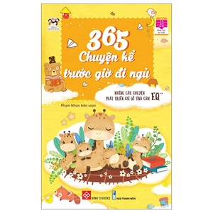 bộ 365 chuyện kể trước giờ đi ngủ - những câu chuyện phát triển chỉ số tình cảm eq 2