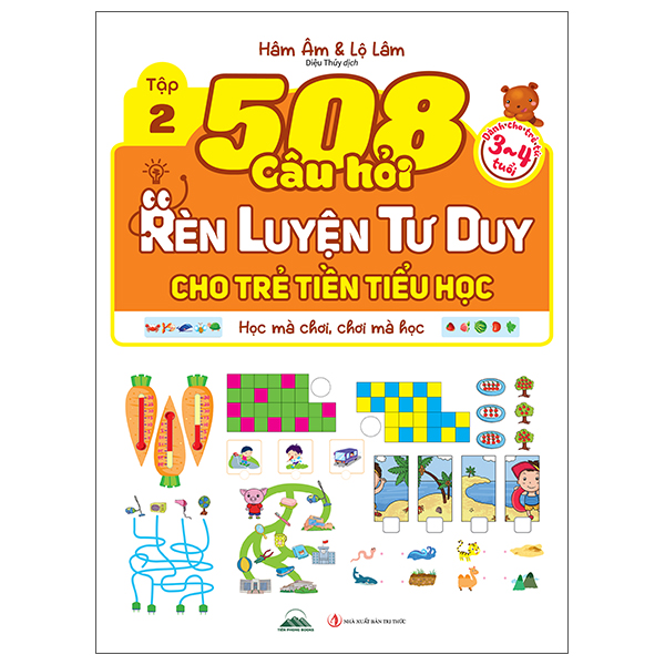 Bộ
508 Câu Hỏi Rèn Luyện Tư Duy Cho Trẻ Tiền Tiểu Học - Học Mà Chơi, Chơi Mà Học - Dành Cho Trẻ Từ 4-5 Tuổi - Tập 2 - Ảnh 3