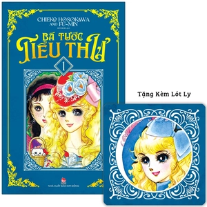 bộ bá tước tiểu thư - tập 1 - tặng kèm lót ly