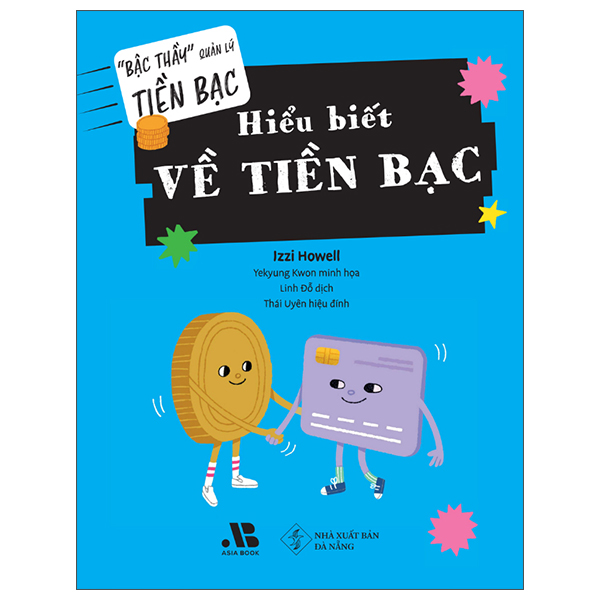 Bộ "Bậc Thầy" Quản Lý Tiền Bạc - Trở Thành Người Tiêu Dùng Thông Minh - Ảnh 2