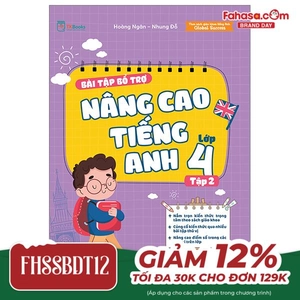bộ bài tập bổ trợ nâng cao tiếng anh lớp 4 - tập 2 (theo giáo khoa tiếng anh global sucsess)