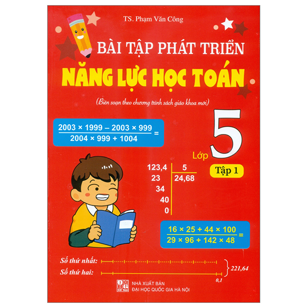 Bo
						
										
										Bai Tap Phat Trien Nang Luc Hoc Toan 5 - Tap 1 (Bien Soan Theo Chuong Trinh Sach Giao Khoa Moi)
