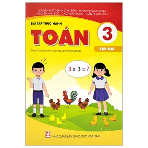 bộ bài tập thực hành toán 3 - tập 2 (theo chương trình giáo dục phổ thông 2018)