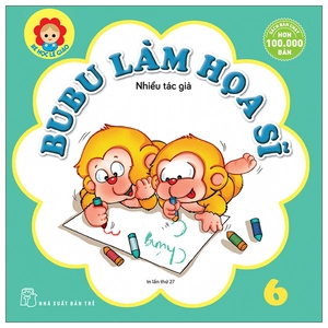 bộ bé học lễ giáo - bubu 06: làm họa sĩ (tái bản 2022)