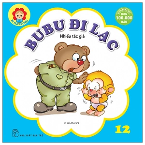 bộ bé học lễ giáo - bubu 12: đi lạc (tái bản 2022)