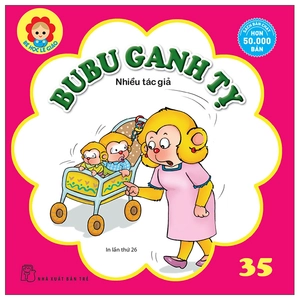 bộ bé học lễ giáo - tập 35: bu bu ganh tỵ (2022)