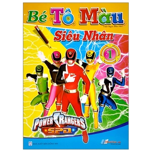 bộ bé tô màu siêu nhân - tập 1