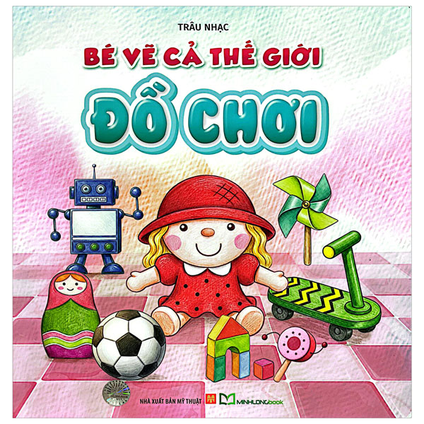 Bộ Bé Vẽ Cả Thế Giới - Phương Tiện Giao Thông - Ảnh 8