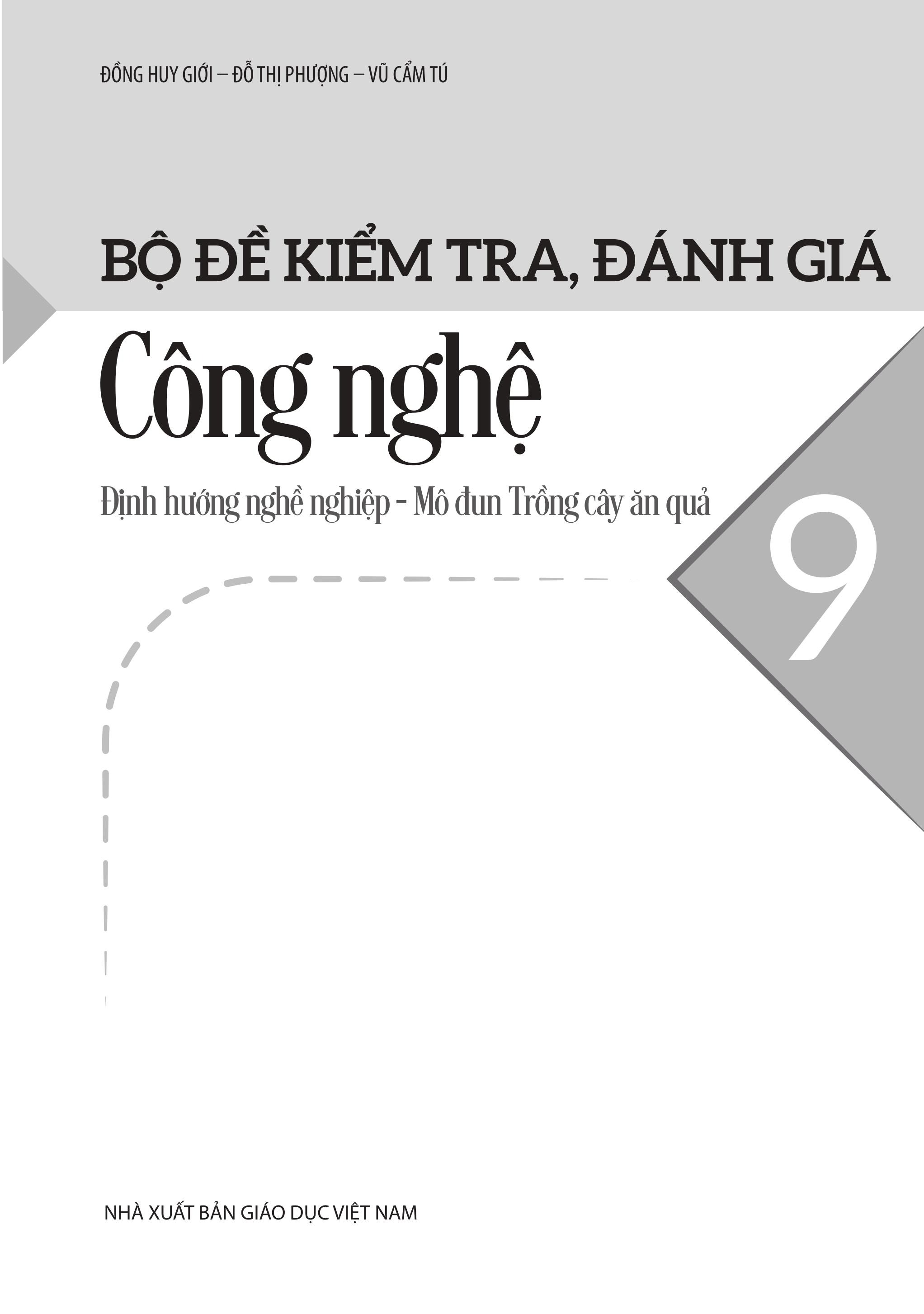 Bộ Bộ Đề Kiểm Tra, Đánh Giá Công Nghệ 9 - Định Hướng Nghề Nghiệp - Mô Đun Trồng Cây Ăn Quả - Ảnh 3