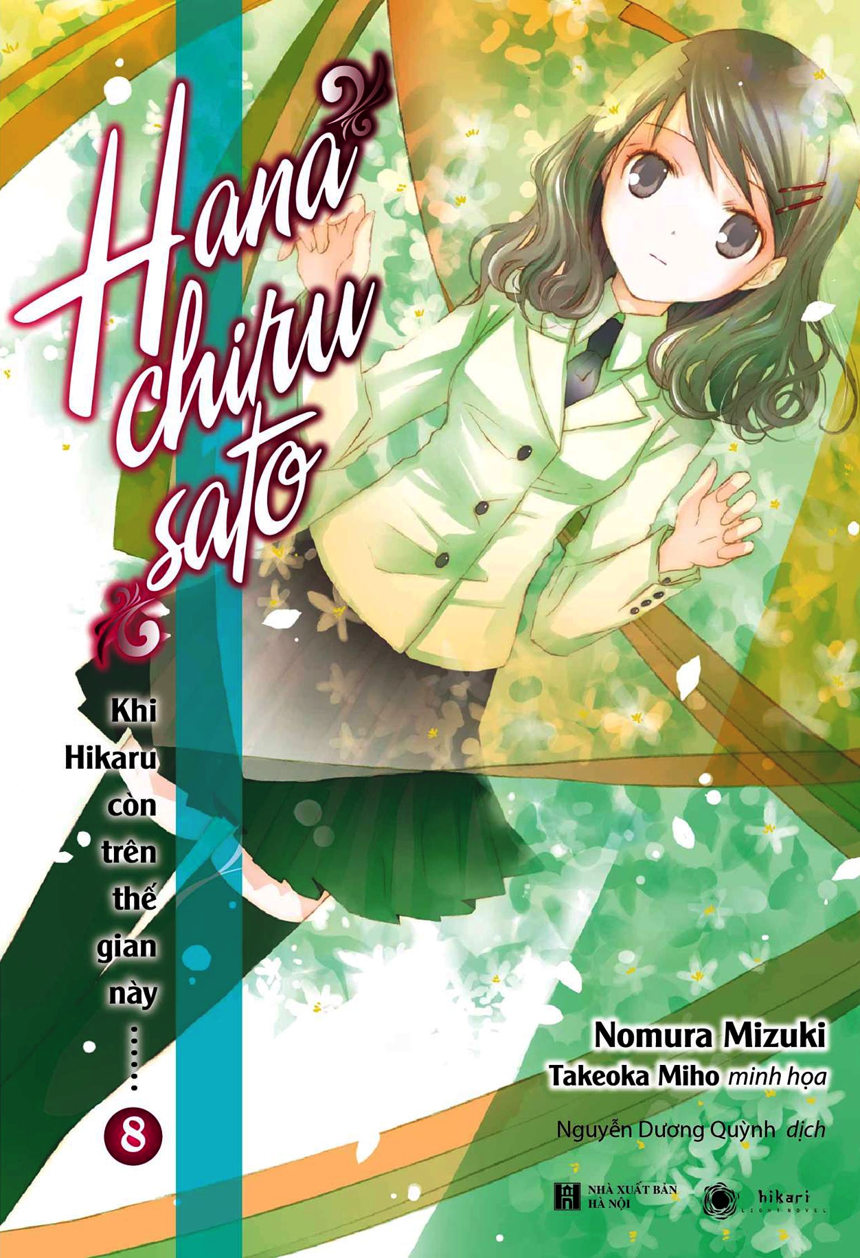 bộ bộ khi hikaru còn trên thế gian này……hanachirusato (tập 8) - Ảnh 2