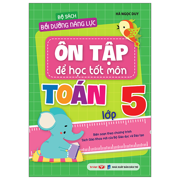 Bộ Bộ Sách Bồi Dưỡng Năng Lực - Ôn Tập Để Học Tốt Toán Lớp 2 - Ảnh 9
