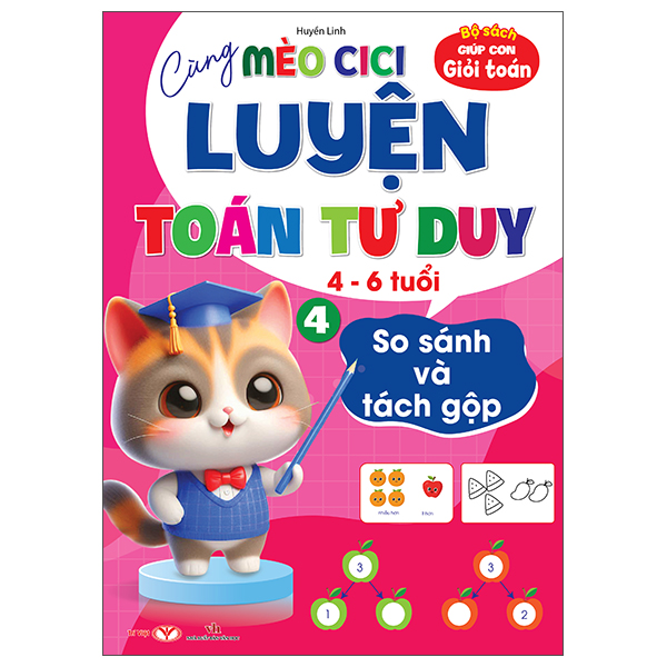 Bộ Bộ Sách Giúp Con Giỏi Toán - Cùng Mèo Cici Luyện Toán Tư Duy 4-6 Tuổi - Tập 1 - Nhận Biết Số Lượng - Ảnh 4