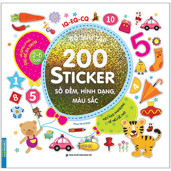 Bộ Bộ Sưu Tập 200 Sticker - Số Đếm, Hình Dạng , Màu Sắc (Tái Bản 2022)