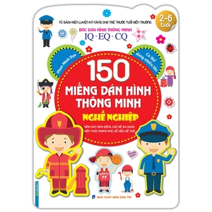 bộ bóc dán hình thông minh iq-eq-cq - 150 miếng dán hình thông minh - nghề nghiệp (tái bản 2023)