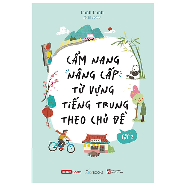 Bo
						
										
										Cam Nang Nang Cap Tu Vung Tieng Trung Theo Chu De - Tap 2