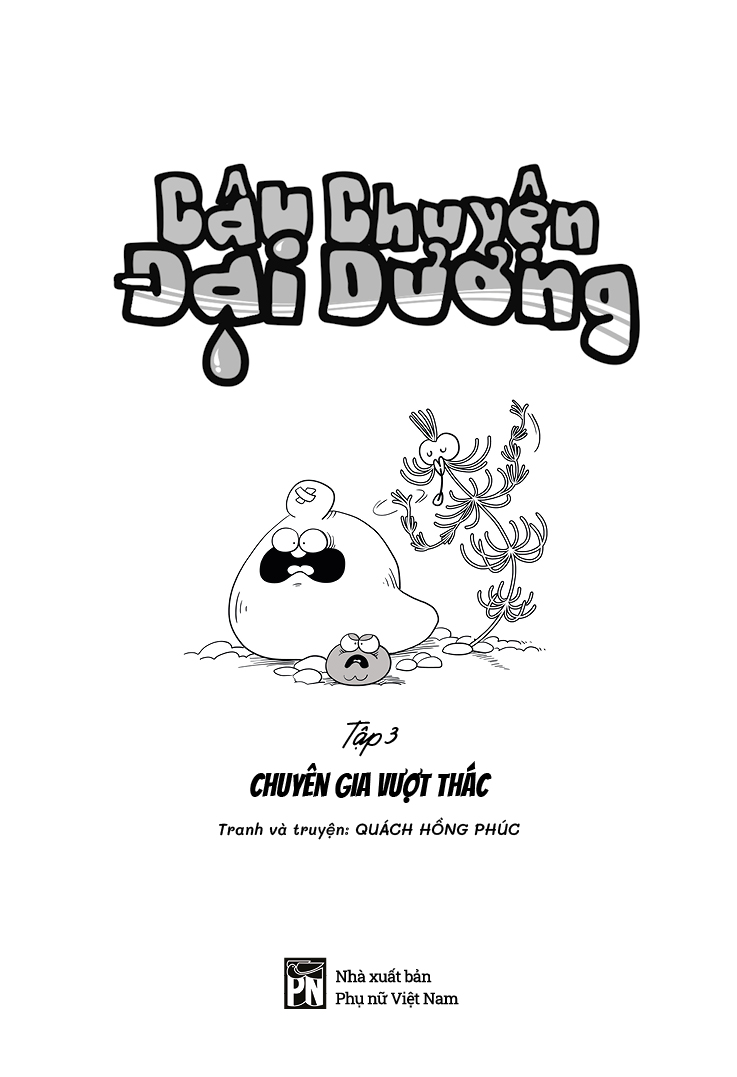 Bộ Câu Chuyện Đại Dương - Tập 3 - Chuyên Gia Vượt Thác - Ảnh 3