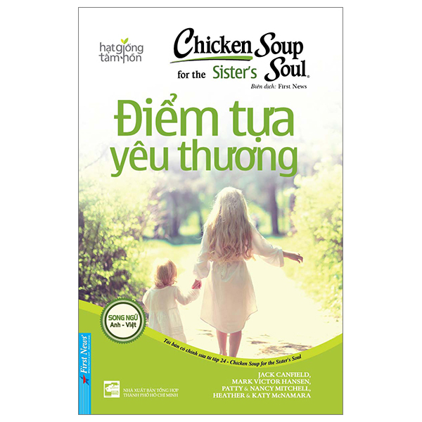 Bo
						
										
										Chicken Soup For The Sister’S Soul 24 - Diem Tua Yeu Thuong (Tai Ban 2024)
