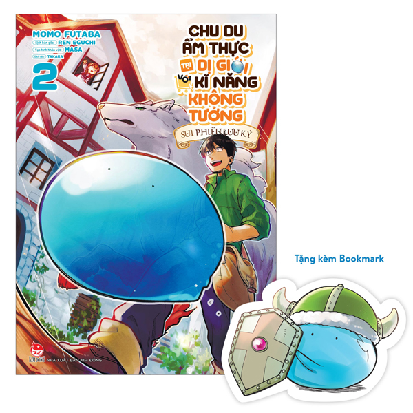 Bo
						
										
										Chu Du Am Thuc Tai Di Gioi Voi Ki Nang Khong Tuong - Sui Phieu Luu Ky - Tap 2 - Tang Kem Bookmark