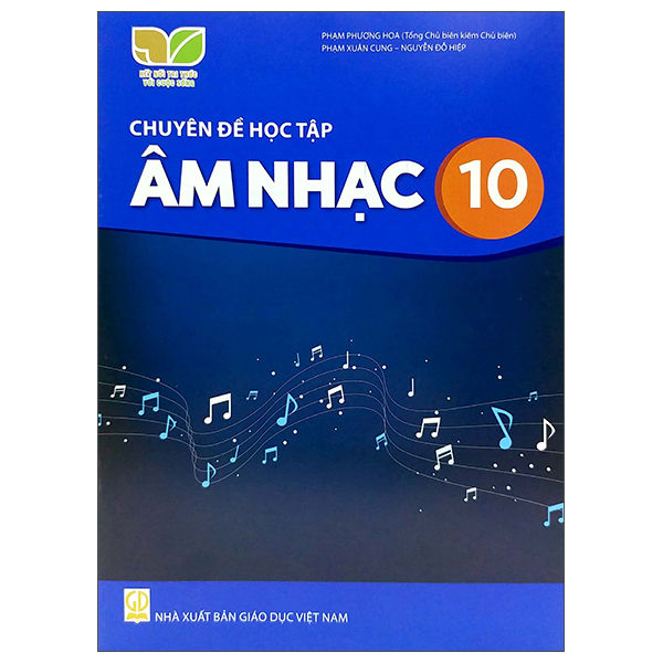 Bộ Chuyên Đề Học Tập Âm Nhạc 10 (Kết Nối Trí Thức) (Chuẩn)