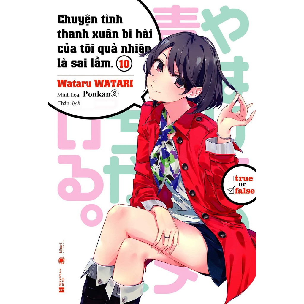 bộ chuyện tình thanh xuân bi hài của tôi quả nhiên là sai lầm - tập 10 - Ảnh 3